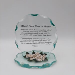 Dickson's Glass Decor "When I Come Home To Heaven"